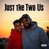 Just the Two of Us