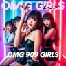 OMG 909 Girls