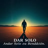Andar Solo pa' la Bendición