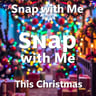 Snap with Me This Christmas