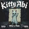 Kitty Abi What a Flake