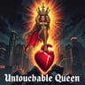 Untouchable Queen