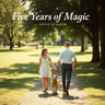 Five Years of Magic