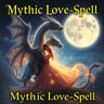 Mythic Love-Spell