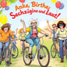 Anke, Anke, Sechzig und Laut