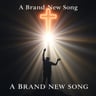 A Brand New Song