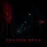 Shadow Drill