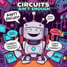 Circuits Ain't Enough