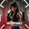 Unstoppable Empire