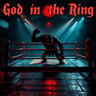 God in the Ring