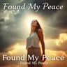 Found My Peace