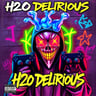 H2O Delirious