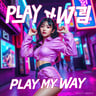 Play My Way