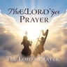 The Lord's Prayer