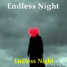 Endless Night