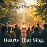Hearts That Sing