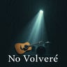No Volveré