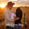 My Love Bug