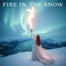 Fire in the Snow