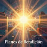 Planes De Bendición