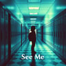See Me