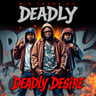 Deadly Desire