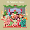 In Pyjamas Proud
