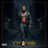 I'm Good