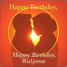 Happy Birthday, Waljeron