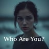 Who Are You