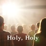 Holy, Holy