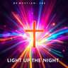 Light Up The Night