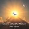 Gloire À Dieu Pour Michaël
