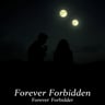 Forever Forbidden