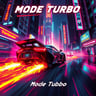 Mode Turbo