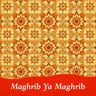 Maghrib Ya Maghrib