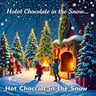 Hot Chocolate In The Snow