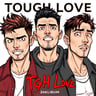 Tough Love