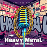 Heavy Metal On The Track