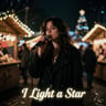 I Light a Star
