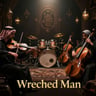 Wretched Man