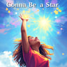 Gonna Be a Star