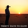 Thirty Days to Glow