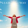 Lead The Way