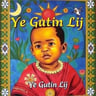 Ye Gutin Lij