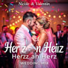 Nicole & Valentin – Herz an Herz (Wedding Mix)
