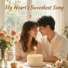 My Heart's Sweetest Song