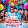 Happy Birthday My Dear Antika