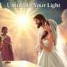 United In Your Light