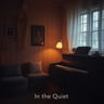 In the Quiet